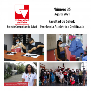 Boletín Comunicando Salud No. 35 - Agosto - Facultad de Salud: Excelencia Académica Certificada