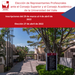 Elección de Representantes Profesorales  ante el Consejo Superior y el Consejo Académico de la Universidad del Valle