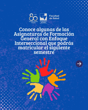 Nueva oferta académica con Enfoque Interseccional