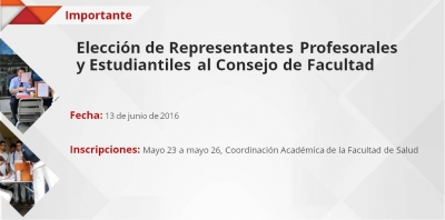 Elección de Representantes Estudiantiles y Profesorales al Consejo de Facultad