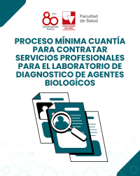 Proceso Mínima Cuantía para Contratar Servicios Profesionales para el Laboratorio de Diagnostico de Agentes Biologícos
