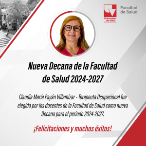 La Facultad de Salud tiene nueva Decana 2024-2027