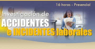 Investigación de accidentes e incidentes laborales