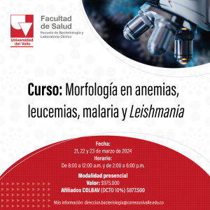 Curso: Morfología en anemias, leucemia, malarias y Leishmania