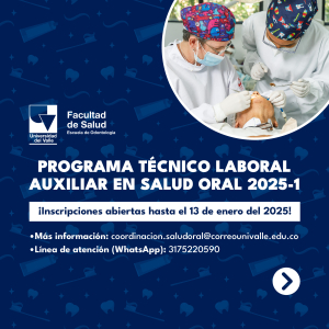 Programa Técnico Laboral en Salud Oral 2025-1