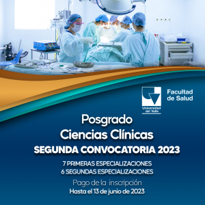 Segunda Convocatoria Posgrados Clínicos 2023