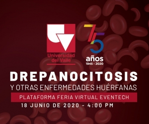 Simposio de Drepanocitosis y Otras Enfermedades Huérfanas