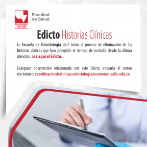 Edicto Historias Clínicas Escuela de Odontología