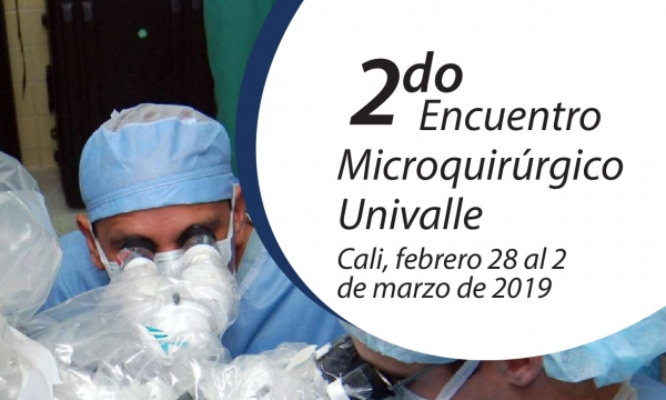 2do Encuentro Microquirúrgico Univalle