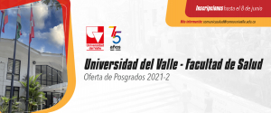 Oferta de Posgrados Facultad de Salud 2021-2