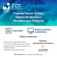 Programa Especial de Flujos Digitales Mecatrónicos y Alineadores para Ortodoncia
