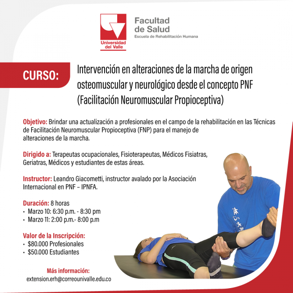 CURSO: Intervención en alteraciones de la marcha de origen osteomuscular y neurológico desde el concepto PNF