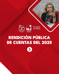 La Facultad de Salud invita a su Rendición Pública de Cuentas 2025: un espacio de transparencia, diálogo y construcción colectiva