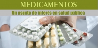 Medicamentos, un tema de debate en salud pública