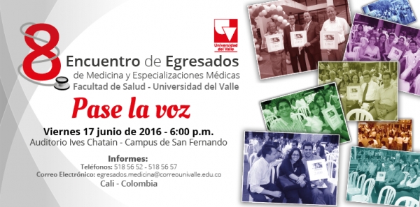 8º Encuentro de Egresados de Medicina y Especialidades Médicas de UNIVALLE